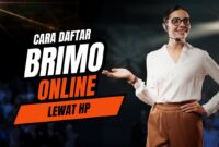 Cara Daftar BRImo Online Lewat HP Tanpa ke Bank