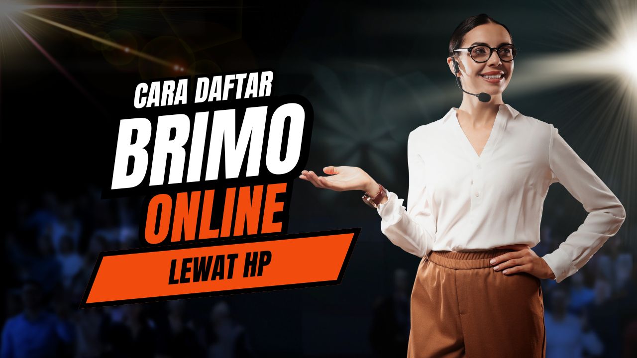 cara daftar brimo online lewat hp tanpa ke bank